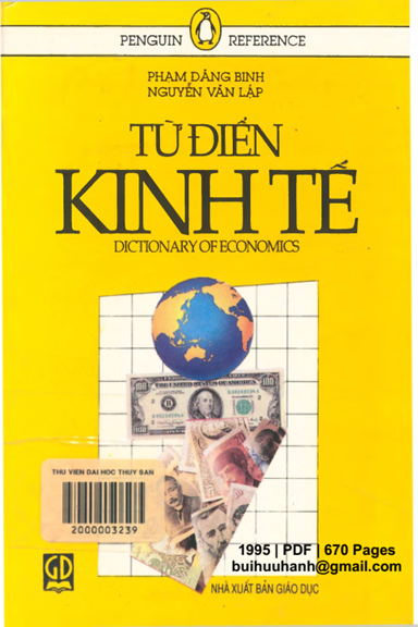 Từ Điển Kinh Tế Penguin (NXB Giáo Dục 1995) - Nhiều Tác Giả, 670 Trang