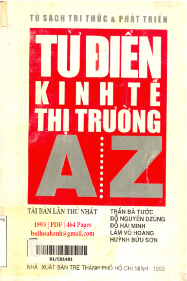Từ Điển Kinh Tế Thị Trường Từ A Đến Z (NXB Trẻ 1993) - Trần Bá Tước, 464 Trang