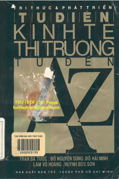 Từ Điển Kinh Tế Thị Trường Từ A Đến Z (NXB Trẻ 1992) - Trần Bá Tước, 301 Trang