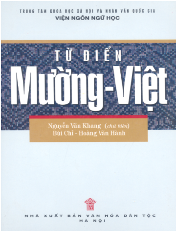 Từ Điển Mường Việt (NXB Văn Hóa Dân Tộc 2002) - Nguyễn Văn Khang, 555 Trang