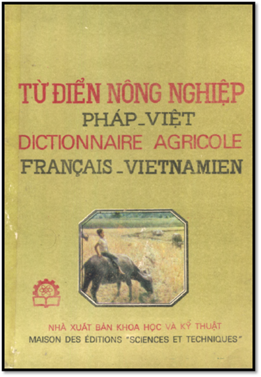 Từ Điển Nông Nghiệp Pháp-Việt (NXB Khoa Học Kỹ Thuật 1988) - Vũ Công Hậu, 490 Trang