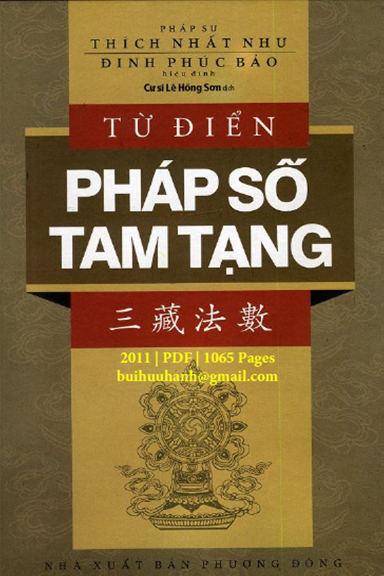 Từ Điển Pháp Số Tam Tạng (NXB Phương Đông 2011) - Thích Nhất Như, 1065 Trang