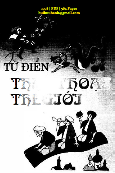 Từ Điển Thần Thoại Thế Giới (NXB Nghệ An 1998) - Thái Hoàng, 564 Trang