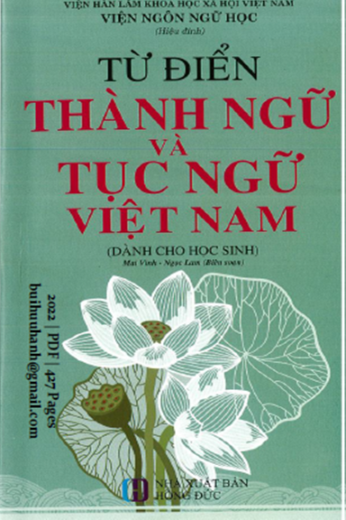 Từ Điển Thành Ngữ Và Tục Ngữ Việt Nam (NXB Hồng Đức 2022) - Ngọc Lam, 427 Trang