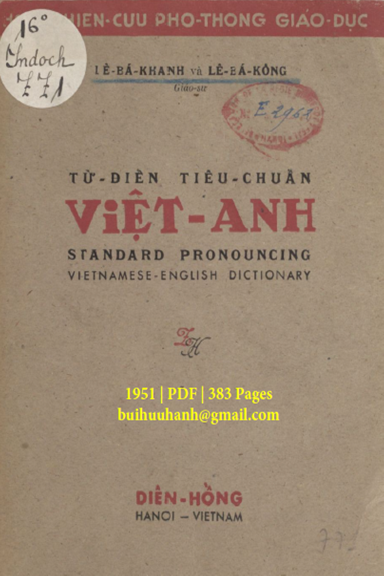 Từ Điển Tiêu Chuẩn Việt-Anh (NXB Diên Hồng 1951) - Lê Bá Khanh, 383 Trang