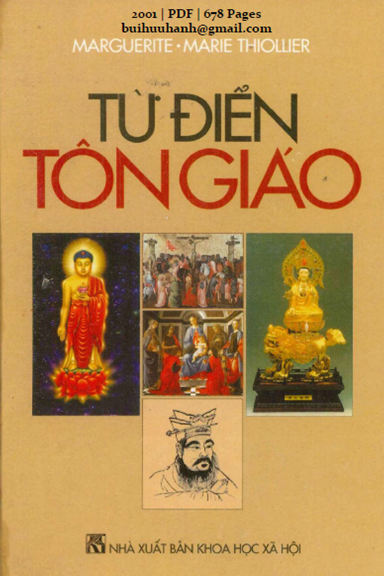 Từ Điển Tôn Giáo (NXB Khoa Học Xã Hội 2001) - Marguerite-Marie Thiollier, 678 Trang