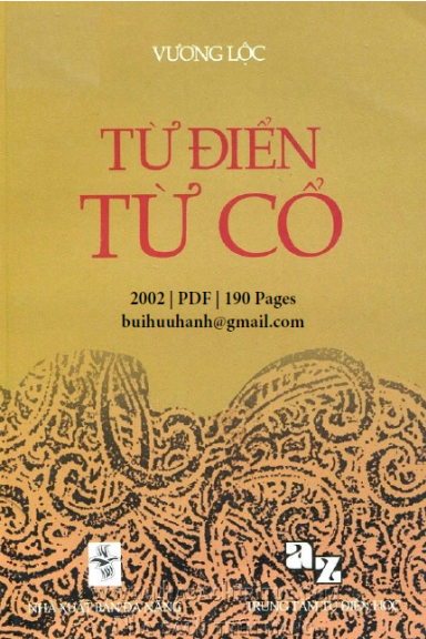 Từ Điển Từ Cổ (NXB Đà Nẵng 2002) - Vương Lộc, 190 Trang