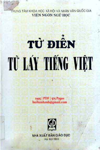 Từ Điển Từ Láy Tiếng Việt (NXB Giáo Dục 1995) - Hoàng Văn Hành, 575 Trang