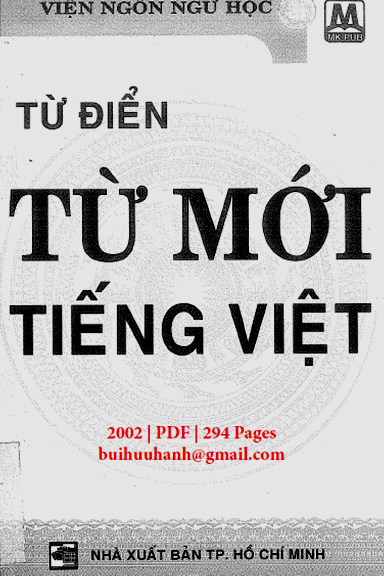 Từ Điển Từ Mới Tiếng Việt (NXB Tổng Hợp 2002) - Chu Bích Thu, 294 Trang