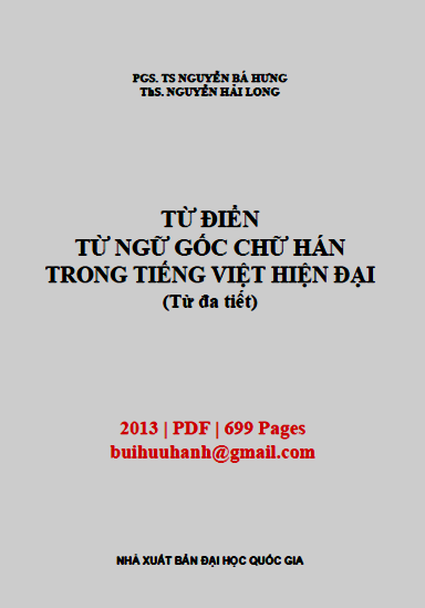 Từ Điển Từ Ngữ Gốc Chữ Hán Trong Tiếng Việt Hiện Đại-Từ Đa Tiết - Nguyễn Bá Hưng, 699 Trang