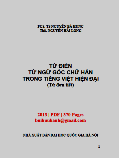 Từ Điển Từ Ngữ Gốc Chữ Hán Trong Tiếng Việt Hiện Đại-Từ Đơn Tiết - Nguyễn Bá Hưng, 370 Trang