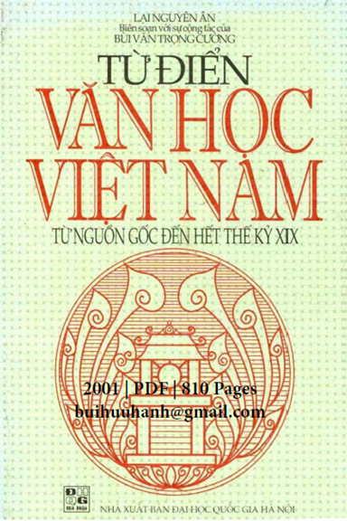 Từ Điển Văn Học Việt Nam (NXB Đại Học Quốc Gia 2001) - Lại Nguyên Ân, 810 Trang