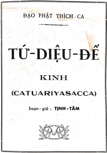 Tứ Diệu Đế Kinh (NXB Sài Gòn 1950) - Tịnh Tâm, 105 Trang