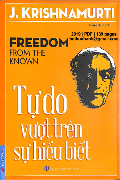 Tự Do Vượt Trên Sự Hiểu Biết (NXB Hồng Đức 2019) - J.Krishnamurti, 139 Trang