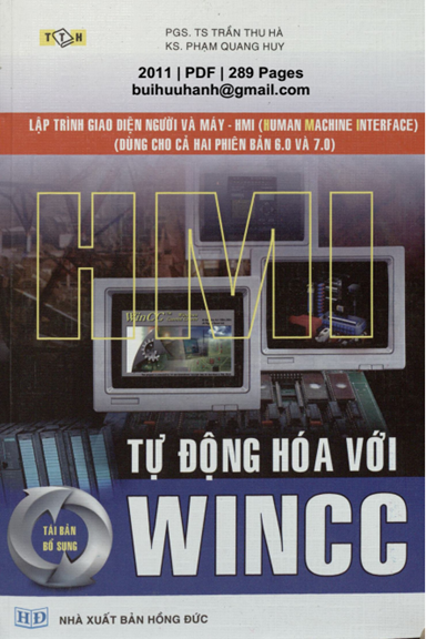 Tự Động Hóa Với WINCC (NXB Hồng Đức 2011) - Trần Thu Hà, 289 Trang