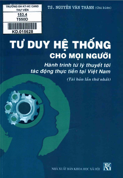 Tư Duy Hệ Thống Cho Mọi Người (NXB Khoa Học Xã Hội 2016) - Nguyễn Văn Thành, 180 Trang