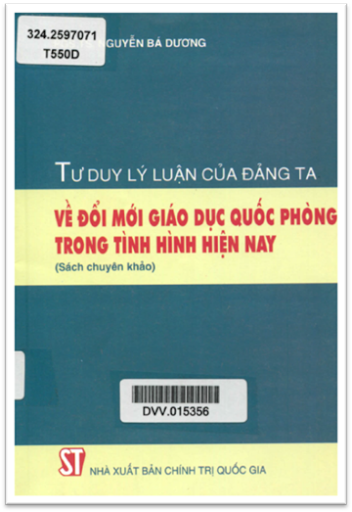 Tư Duy Lý Luận Của Đảng Ta Về Đổi Mới Giáo Dục Quốc Phòng Trong Tình Hình Hiện Nay