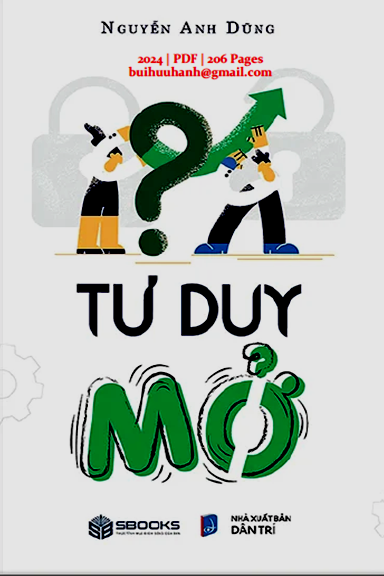 Tư Duy Mở (NXB Dân Trí 2024) - Nguyễn Anh Dũng, 206 Trang