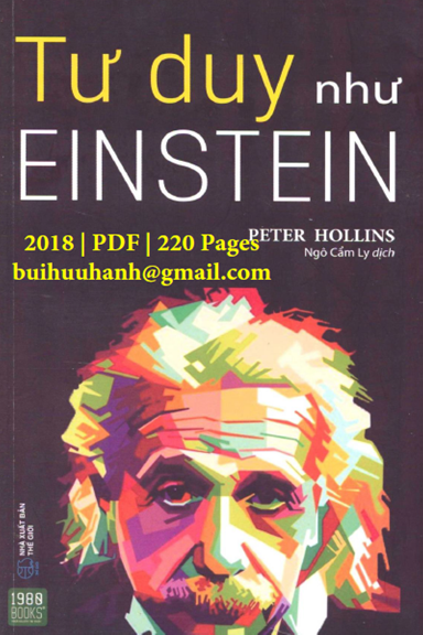 Tư Duy Như Einstein (NXB Thế Giới 2018) - Peter Hollins, 220 Trang