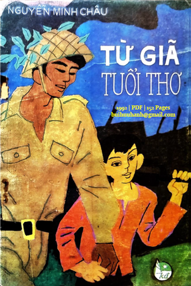 Từ Giã Tuổi Thơ (NXB Kim Đồng 1992) - Nguyễn Minh Châu, 152 Trang