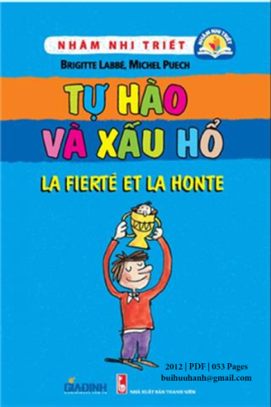 Tự Hào Và Xấu Hổ (NXB Thanh Niên 2012) - Brigitte Labbe, 53 Trang