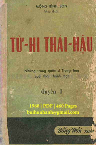 Từ Hi Thái Hậu Quyển 1 (NXB Sống Mới 1968) - Mộng Bình Sơn, 460 Trang