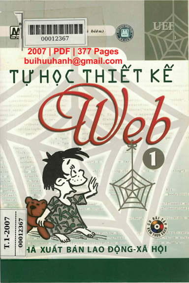 Tự Học Thiết Kế Web Tập 1 (NXB Lao Động Xã Hội 2007) - Lê Minh Hoàng, 377 Trang