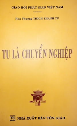 Tu Là Chuyển Nghiệp (NXB Tôn Giáo 2012) - Thích Thanh Từ, 88 Trang