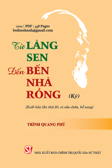Từ Làng Sen Đến Bến Nhà Rồng (NXB Chính Trị 2021) - Trình Quang Phú, 338 Trang