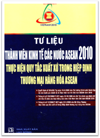 Tư Liệu Thành Viên Kinh Tế Các Nước Asean 2010 (NXB Lao Động 2010) - Nguyễn Nam, 522 Trang