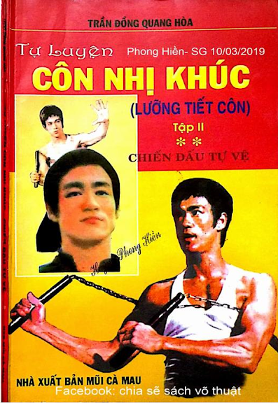 Tự Luyện Côn Nhị Khúc Tập 2-Chiến Đấu Tự Vệ (NXB Mũi Cà Mau 2002) - Trần Đồng Quang Hòa, 97 Trang