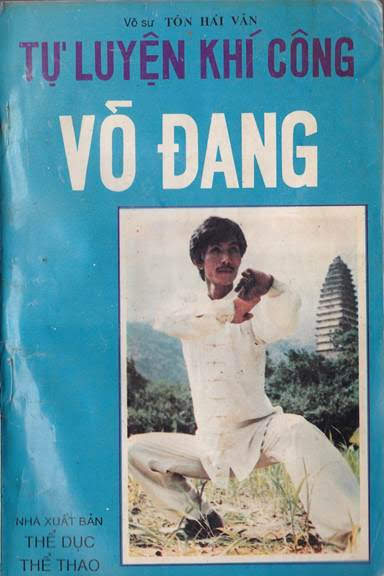 Tự Luyện Khí Công Võ Đang (NXB Thể Dục Thể Thao 1995) - Tôn Hải Vân, 141 Trang