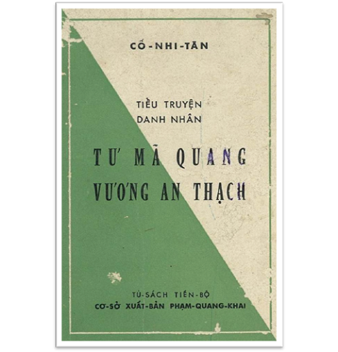Tư Mã Quang Và Vương An Thạch (NXB Phạm Quang Khải 1968) - Cổ Nhi Tân, 150 Trang