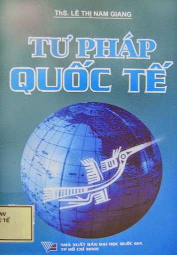 Tư Pháp Quốc Tế (NXB Đại Học Quốc Gia 2010) - Lê Thị Nam Giang, 486 Trang