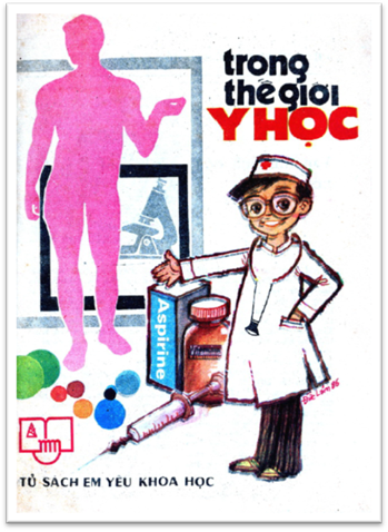 Tủ Sách Em Yêu Khoa Học-Trong Thế Giới Y Học (NXB Măng Non 1986) - Nhiều Tác Giả, 66 Trang