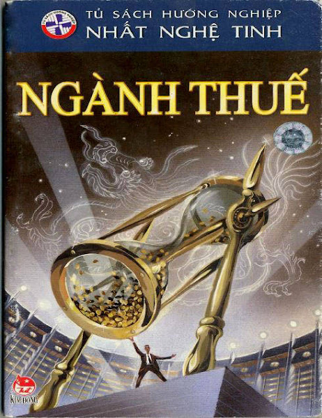 Tủ Sách Hướng Nghiệp - Ngành Thuế (NXB Kim Đồng 2006) - Nguyễn Thắng Vu , 63 Trang
