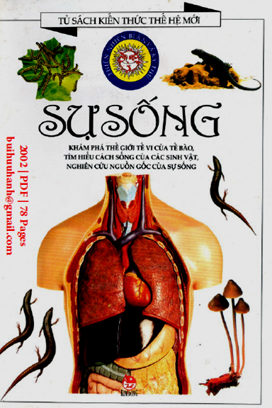 Tủ Sách Kiến Thức Thế Hệ Mới-Sự Sống (NXB Kim Đồng 2002) - David Burnie, 78 Trang