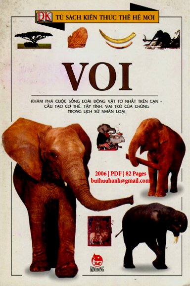 Tủ Sách Kiến Thức Thế Hệ Mới-Voi (NXB Kim Đồng 2006) - Ian Redmond, 82 Trang