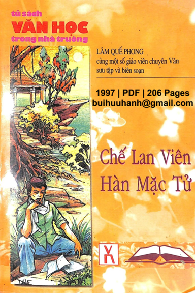 Tủ Sách Văn Học Trong Nhà Trường-Chế Lan Viên, Hàn Mặc Tử - Lâm Quế Phong, 206 Trang