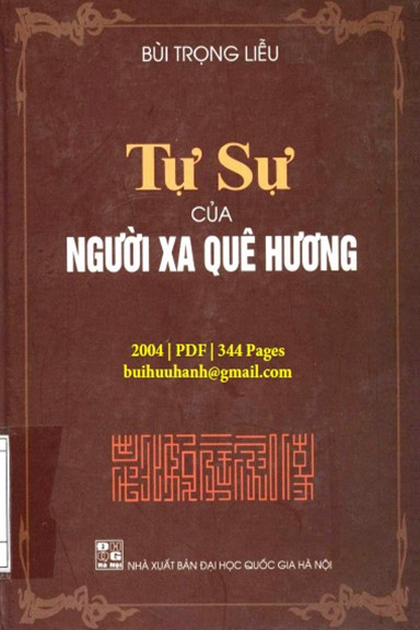 Tự Sự Của Người Xa Quê Hương (NXB Đại Học Quốc Gia 2004) - Bùi Trọng Liễu, 344 Trang