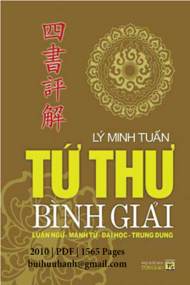 Tứ Thư Bình Giải (NXB Tôn Giáo 2010) - Lý Minh Tuấn, 1565 Trang