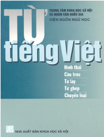 Từ Tiếng Việt (NXB Khoa Học Xã Hội 1998) - Hoàng Văn Hành, 194 Trang