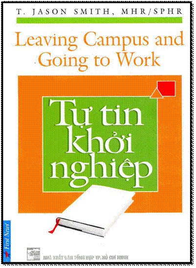 Tự Tin Khởi Nghiệp (NXB Tổng Hợp 2009) - T. Jason Smith, 200 Trang