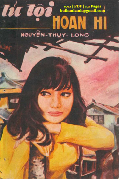 Tử Tội Hoan Hỉ (NXB Nam Phương 1972) - Nguyễn Thụy Long, 191 Trang