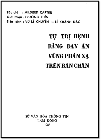 Tự Trị Bệnh Bằng Day Ấn Vùng Phản Xạ Trên Bàn Chân (NXB Lâm Đồng 1988) - Mildred Carter, 65 Trang