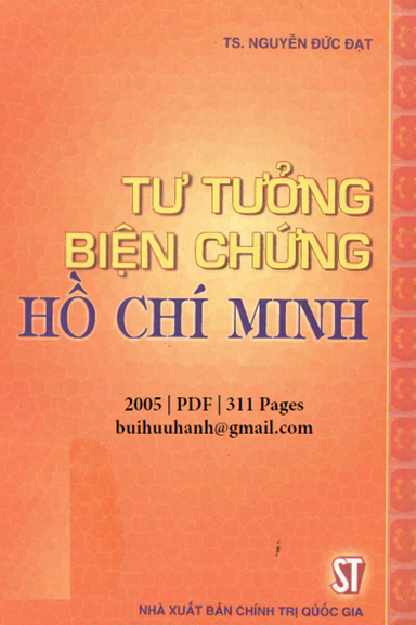 Tư Tưởng Biện Chứng Hồ Chí Minh (NXB Chính Trị 2005) - Nguyễn Đức Đạt, 311 Trang