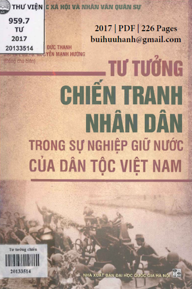 Tư Tưởng Chiến Tranh Nhân Dân Trong Sự Nghiệp Giữ Nước Của Dân Tộc Việt Nam - Văn Đức Thanh, 226 Tr