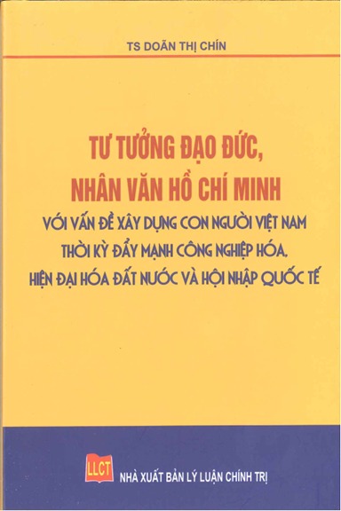 Tư Tưởng Đạo Đức, Nhân Văn Hồ Chí Minh (NXB Chính Trị 2015) - Doãn Thị Chín, 153 Trang