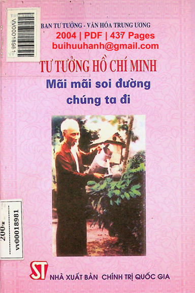 Tư Tưởng Hồ Chí Minh Mãi Mãi Soi Đường Chúng Ta Đi (NXB Chính Trị 2004) - Ngô Văn Thạo, 437 Trang