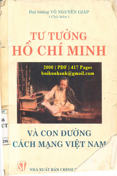 Tư Tưởng Hồ Chí Minh Và Con Đường Cách Mạng Việt Nam (NXB Chính Trị 2000) - Võ Nguyên Giáp 417 Trang